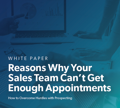 Reasons Why Your Sales Team Can’t Get Enough Appointments